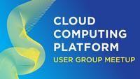 Champaign Urbana Cloud Computing Platform User Group Meetup